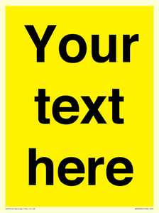 Custom Warning: Blank (yellow) sign